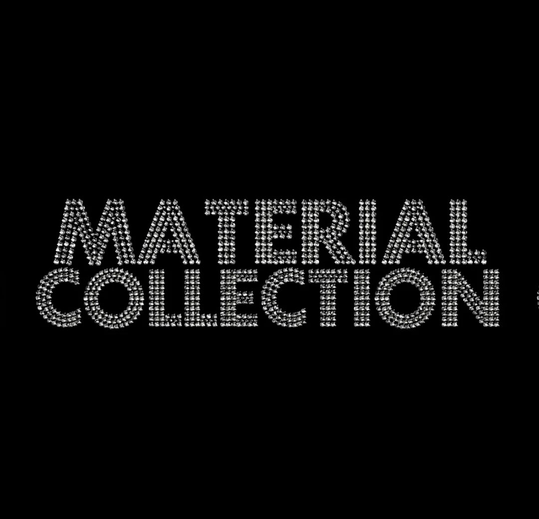 MATERIAL COLLECTION
